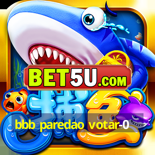 bbb paredao votar